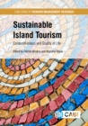 Image for Sustainable Island Tourism: Competitiveness and Quality of Life