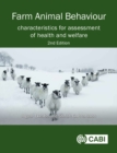 Image for Farm Animal Behaviour: Characteristics for Assessment of Health and Welfare