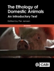 Image for The Ethology of Domestic Animals : An Introductory Text