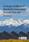 Image for Ecological effects of electricity generation, storage and use