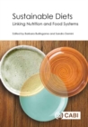 Image for Sustainable diets: linking nutrition and food systems