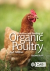 Image for Nutrition and Feeding of Organic Poultry