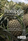 Image for The pineapple  : botany, production and uses