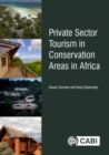 Image for Private sector tourism in conservation areas in Africa