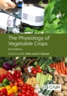 Image for The physiology of vegetable crops