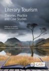 Image for Literary tourism: theories, practice and case studies