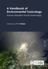 Image for A handbook of environmental toxicology  : human disorders and ecotoxicology