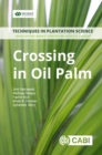 Image for Crossing in oil palm  : a manual