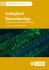 Image for Endophyte biotechnology  : promise for agriculture and pharmacology