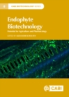 Image for Endophyte biotechnology: promise for agriculture and pharmacology