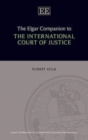 Image for The Elgar companion to the International Court of Justice