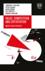 Image for Value, Competition and Exploitation
