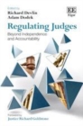 Image for Regulating Judges: Beyond Independence and Accountability