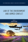 Image for Law of the Environment and Armed Conflict