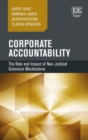 Image for Corporate accountability  : the role and impact of non-judicial grievance mechanisms