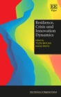Image for Resilience, Crisis and Innovation Dynamics