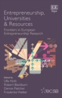 Image for Entrepreneurship, universities &amp; resources  : frontiers in European entrepreneurship research