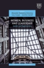 Image for Women, business and leadership  : gender and organisations