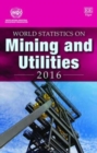 Image for World Statistics on Mining and Utilities 2016