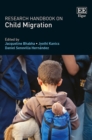 Image for Research Handbook on Child Migration