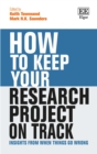 Image for How to keep your research project on track  : insights from when things go wrong