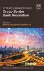 Image for Research Handbook on Cross-Border Bank Resolution