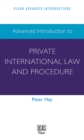 Image for Advanced introduction to private international law and procedure
