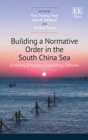 Image for Building a Normative Order in the South China Sea