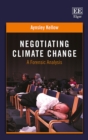 Image for Negotiating climate change  : a forensic analysis