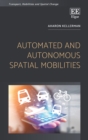 Image for Automated and autonomous spatial mobilities
