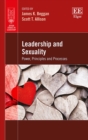 Image for Leadership and Sexuality: Power, Principles and Processes