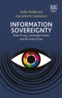 Image for Information sovereignty  : data privacy, sovereign powers and the rule of law
