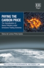 Image for Paying the carbon price  : the subsidisation of heavy polluters under Emissions Trading Schemes