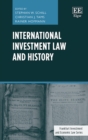Image for International Investment Law and History