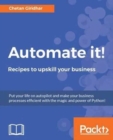Image for Automate it! - Recipes to upskill your business