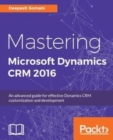 Image for Mastering Microsoft Dynamics CRM 2016