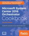 Image for Microsoft System Center 2016 Orchestrator cookbook