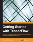 Image for Getting started with TensorFlow