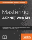 Image for Mastering ASP.NET Web API