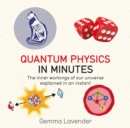 Image for Quantum physics in minutes