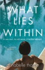 Image for What lies within