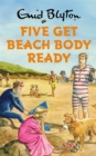 Image for Five get beach body ready