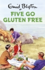 Image for Five go gluten free