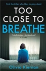 Image for Too close to breathe