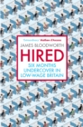 Image for Hired: six months undercover in low-wage Britain