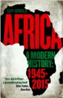 Image for Africa  : a modern history, 1945-2015