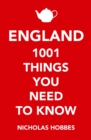 Image for England: 1,001 things you need to know