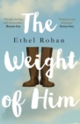 Image for The weight of him