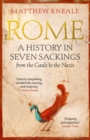 Image for Rome: a history in seven sackings, from the Gauls to the Nazis