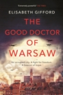 Image for The good doctor of Warsaw
